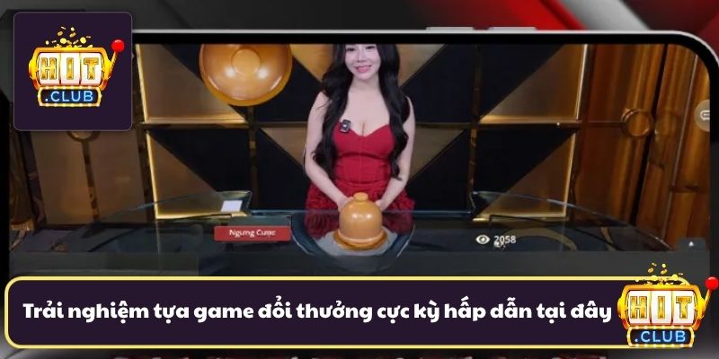 Trải nghiệm tựa game đổi thưởng cực kỳ hấp dẫn tại đây